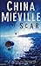 The Scar by China Miéville