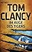 Im Auge des Tigers by Tom Clancy