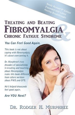 Treating and Beating Fibromyalgia & Chronic Fatigue Syndrome, 5th Ed (Kindle Edition)