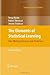 The Elements of Statistical Learning: Data Mining, Inference, and Prediction (Springer Series in Statistics)