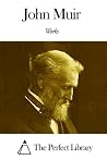 Works of John Muir