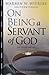 On Being a Servant of God by Warren W. Wiersbe