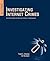 Investigating Internet Crimes: An Introduction to Solving Crimes in Cyberspace