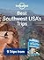 Lonely Planet Southwest USA's Best Trips