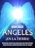 Ángeles En La Tierra - Hist...
