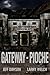 Gateway: Pioche (Book 1 in the Gateway Series)
