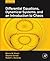 Differential Equations, Dynamical Systems, and an Introduction to Chaos