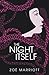 The Night Itself (The Name of the Blade, #1)