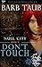 Don't Touch (Null City, #2)