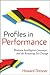 Profiles in Performance: Business Intelligence Journeys and the Roadmap for Change