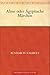 Alme oder Ägyptische Märchen (German Edition)