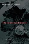 The Insulted and ...