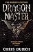 Dragonmaster by Chris Bunch