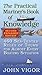 The Practical Mariner's Book of Knowledge, 2nd Edition: 460 Sea-Tested Rules of Thumb for Almost Every Boating Situation