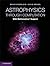 Astrophysics through Computation: With Mathematica® Support (With Mathematica® Support)
