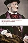 Sufrimientos y grandeza de Richard Wagner