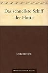 Das schnellste Schiff der Flotte (German Edition)