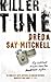 Killer Tune: An exciting, atmosphere-drenched read