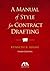 A Manual of Style for Contract Drafting