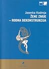 Žene zmije - rodna dekonstrukcija