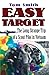Easy Target by Tom     Smith
