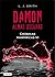 Damon. Almas oscuras: Crónicas Vampíricas 6
