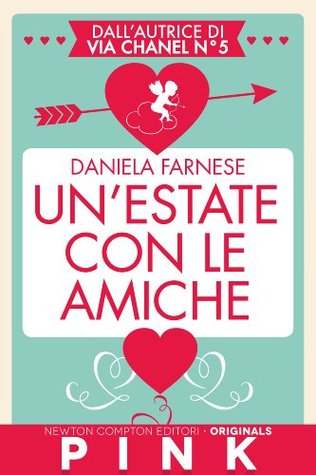 Un'estate con le amiche (Kindle Edition)