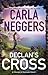 Declan's Cross by Carla Neggers