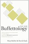 Book cover for The New Buffettology: The Proven Techniques for Investing Successfully in Changing Markets That Have Made Warren Buffett the World's Most Famous Investor