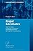 Project Governance: Implementing Corporate Governance and Business Ethics in Nonprofit Organizations (Contributions to Economics)