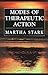 Modes of Therapeutic Action by Martha Stark
