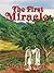 The First Miracle