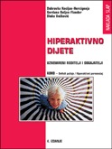 Hiperaktivno dijete: uznemireni roditelji i odgajatelji (Paperback)