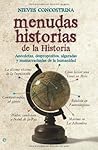 Book cover for Menudas historias de la historia. Anécdotas, despropósitos, algaradas y mamarrachadas de la humanidad
