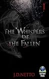 The Whispers of the Fallen by J.D. Netto