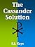 The Cassander Solution