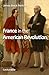 France in the American Revo...