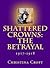 Shattered Crowns by Christina Croft