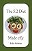 The 5:2 Diet Made eZy