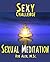 Sexual Meditation Practice ...