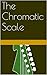 The Chromatic Scale (Guitar Theory Made Easy Book 1)