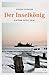 Der Inselkönig: Hinterm Deich Krimi (Kommissar Große Jäger 6) (German Edition)