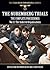 The Nuremberg Trials - The Complete Proceedings Vol 21: (The Third Reich from Original Sources)