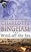 The Wind Off The Sea by Charlotte Bingham