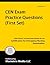 CEN Exam Practice Questions (First Set): CEN Practice Test and Exam Review for the Certification for Emergency Nursing Examination