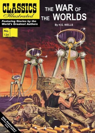 The War of the Worlds (Classics Illustrated)