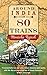 Around India in 80 Trains