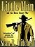 Little Man, and the Dixon County War by Stan R. Mitchell