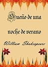 Sueño de una noche de verano by William Shakespeare