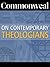 Commonweal on Contemporary Theologians